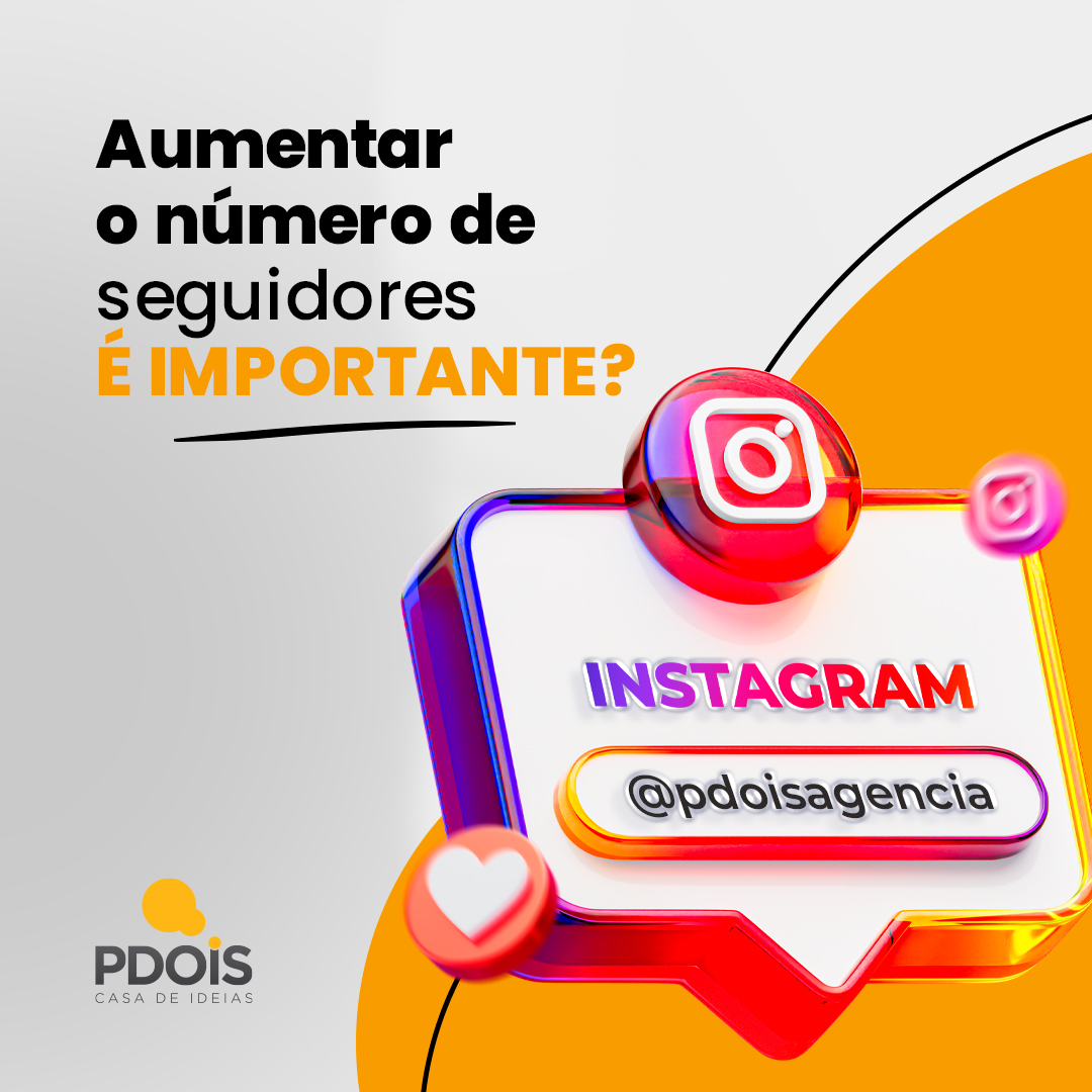 Aumentar o Número de Seguidores é Importante?